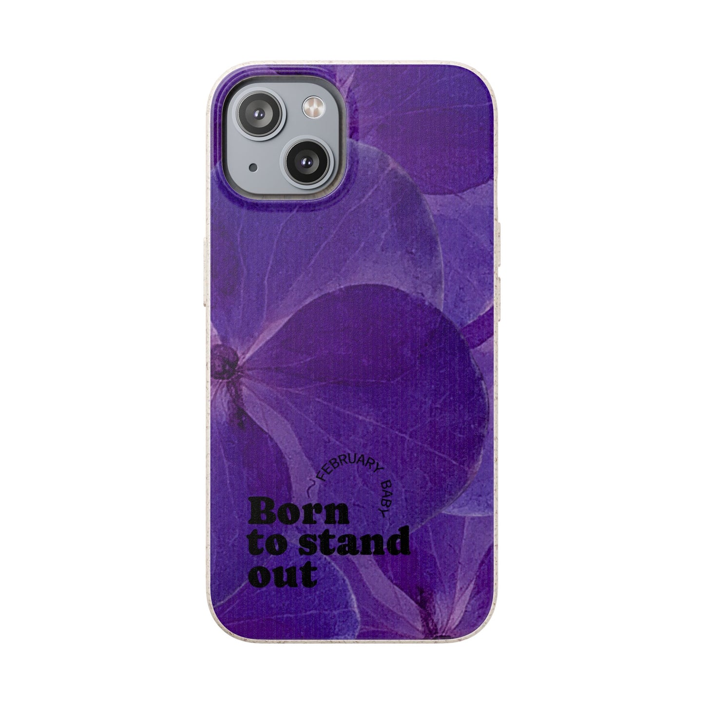 Eco-Friendly February birth flower - Biodegradable case