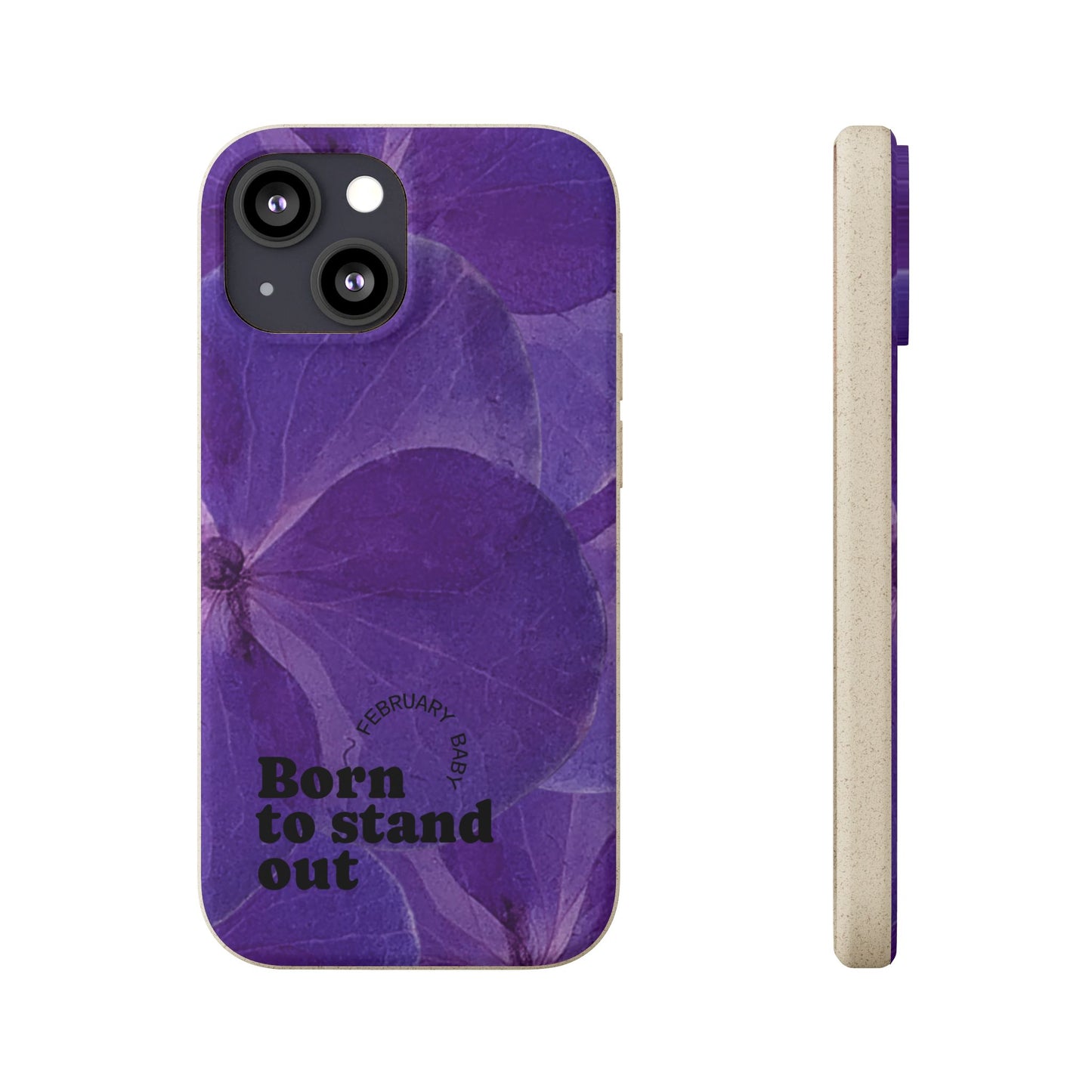 Eco-Friendly February birth flower - Biodegradable case