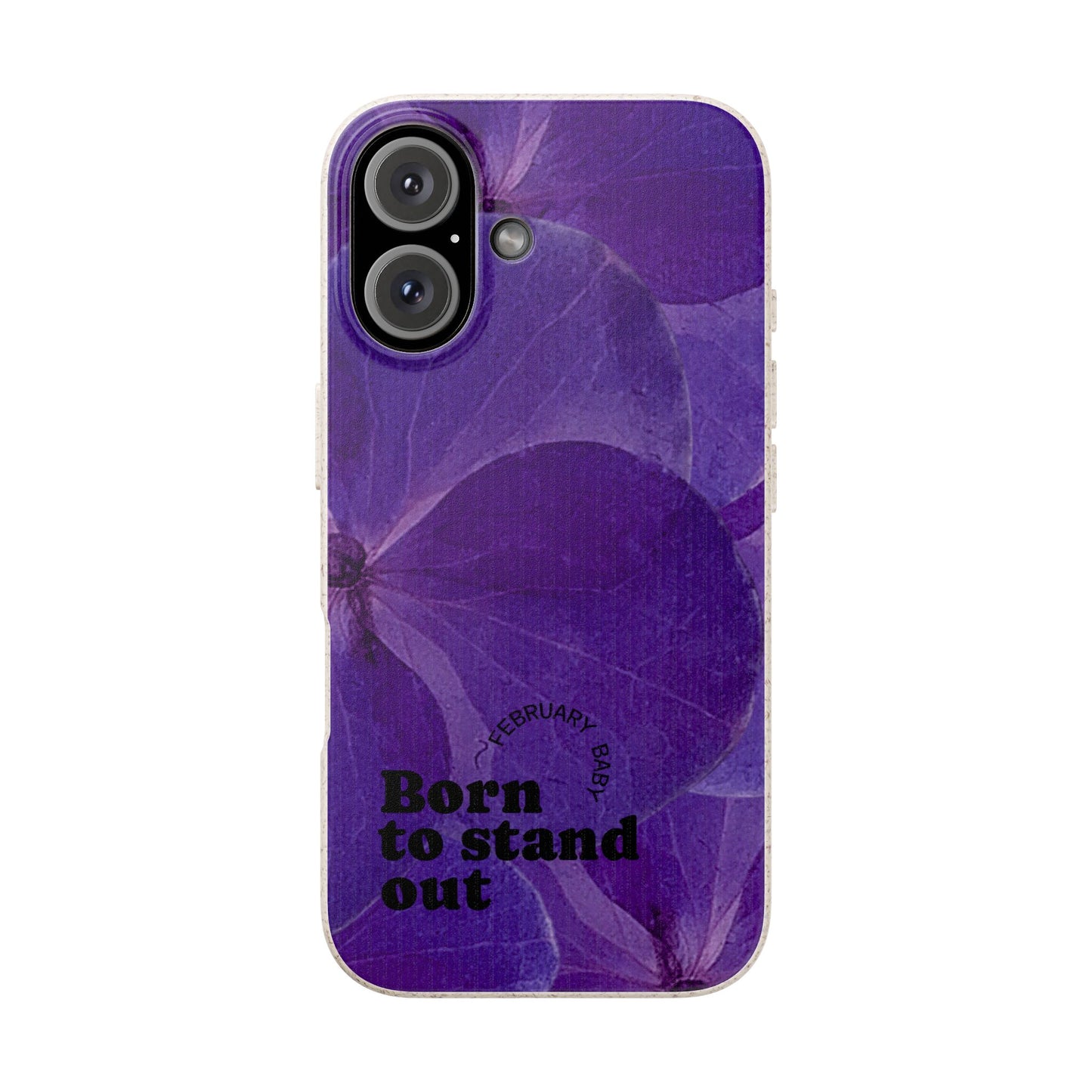 Eco-Friendly February birth flower - Biodegradable case